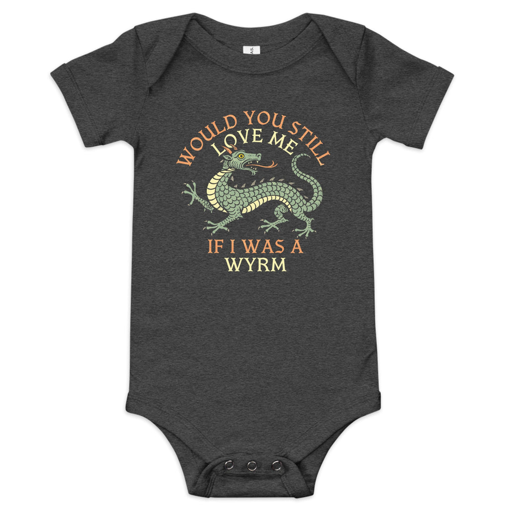 Would You Still Love Me If I Was A Wyrm Kid's Onesie
