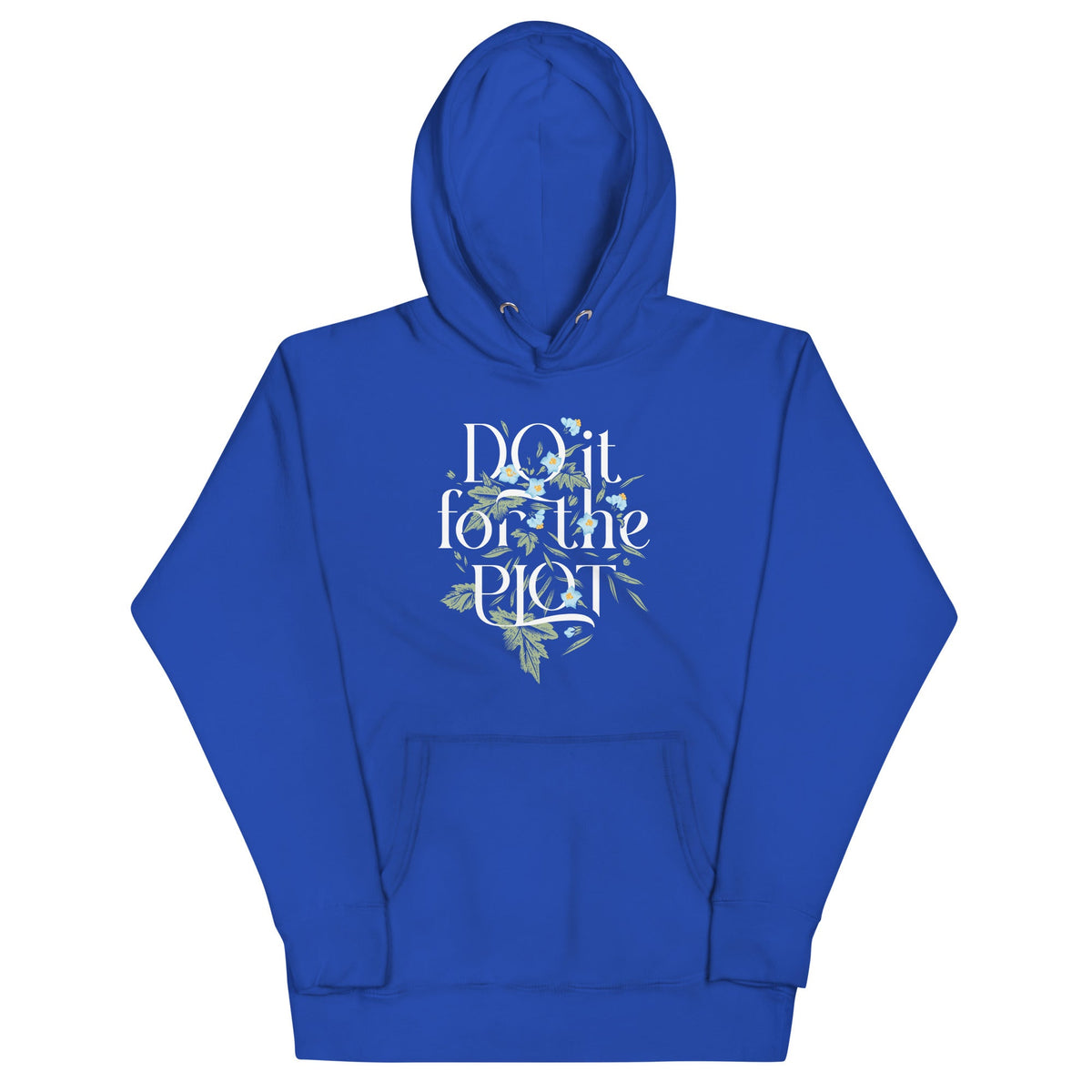 Do It For The Plot Unisex Hoodie product image 4