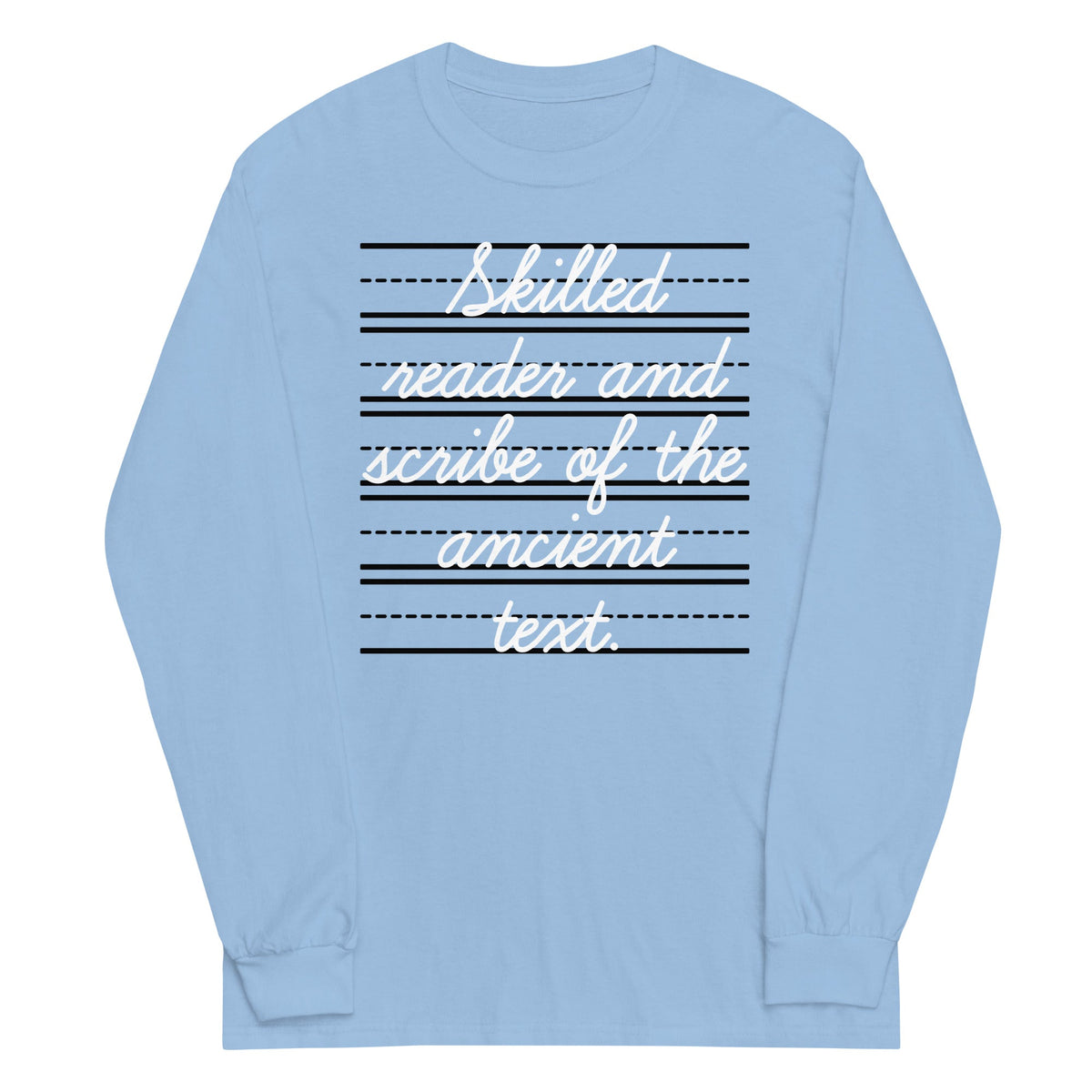 Skilled Reader And Scribe Of The Ancient Text Unisex Long product image 3