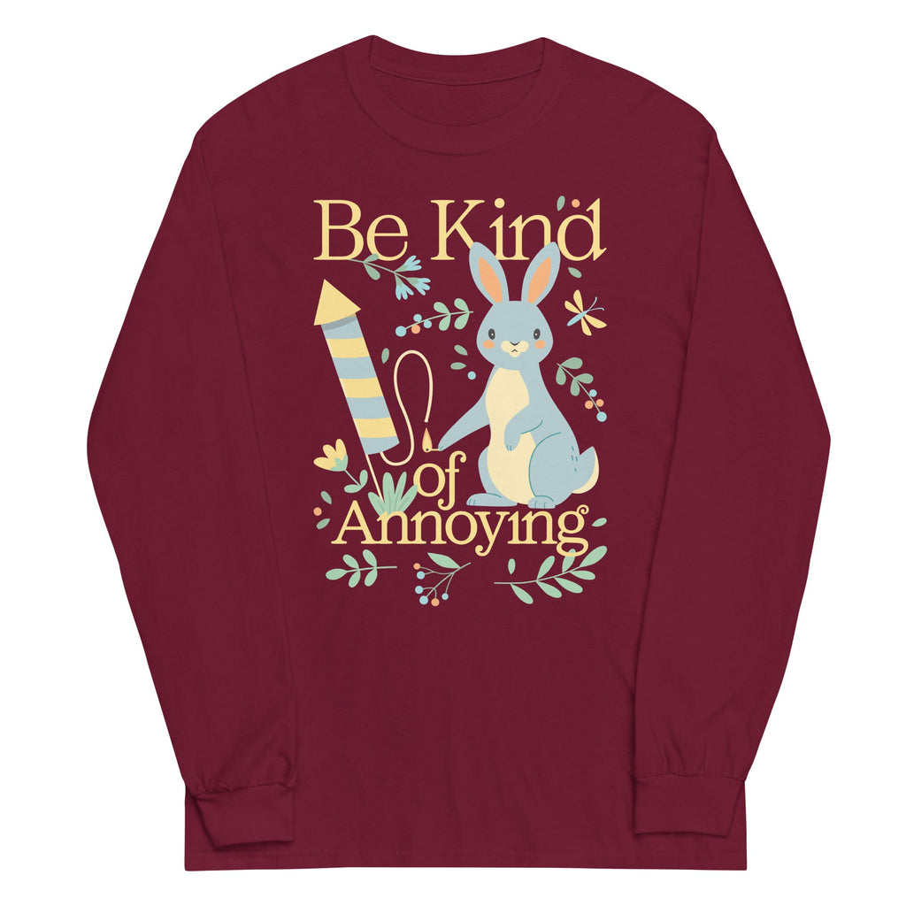 Be Kind Of Annoying Unisex Long Sleeve Tee product image 3