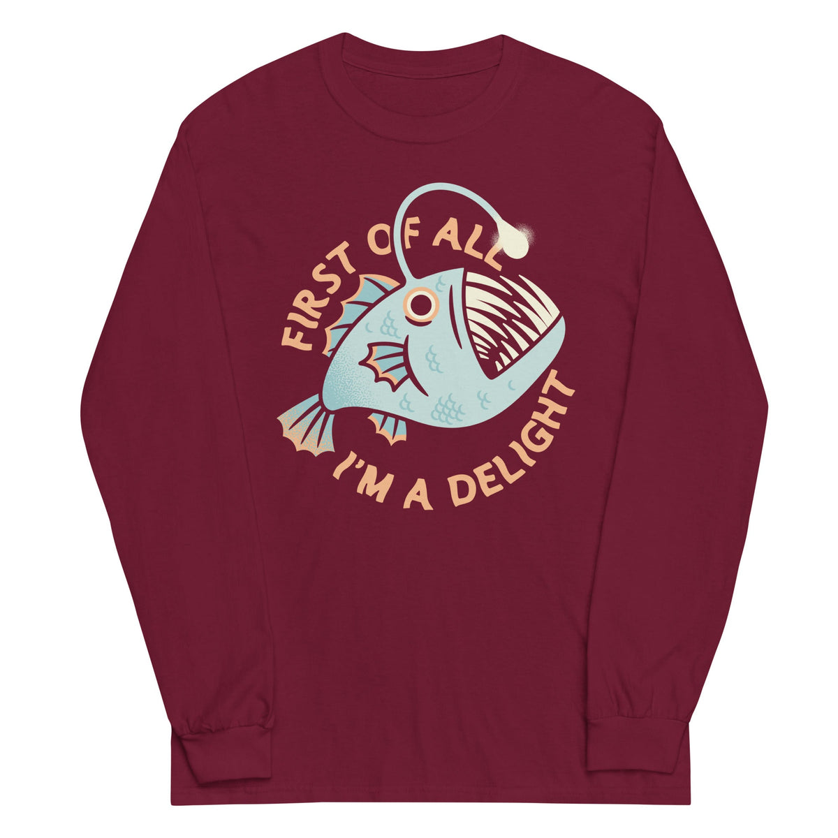 First Of All I'm A Delight Unisex Long Sleeve Tee product image 4