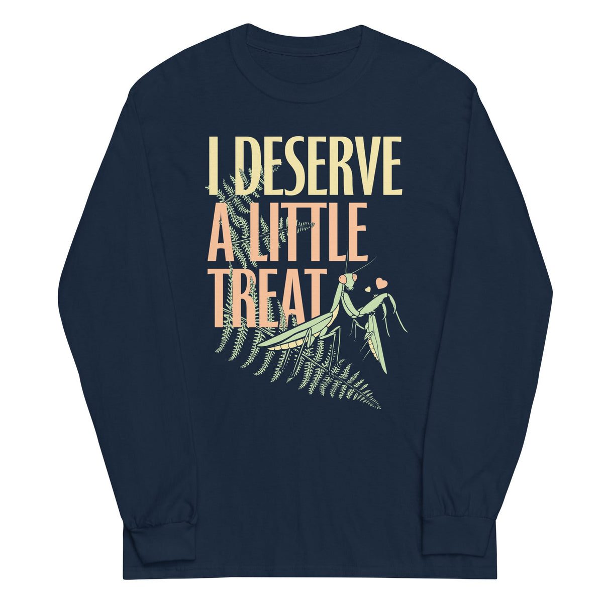 I Deserve A Little Treat Unisex Long Sleeve Tee product image 2