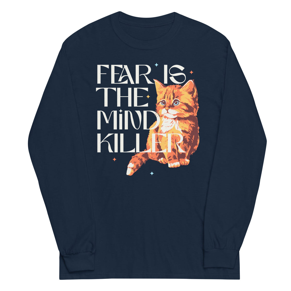 Fear Is The Mind Killer Cat Unisex Long Sleeve Tee product image 3