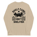 Shelf Care Isn't Shelfish Unisex Long Sleeve Tee product image 1