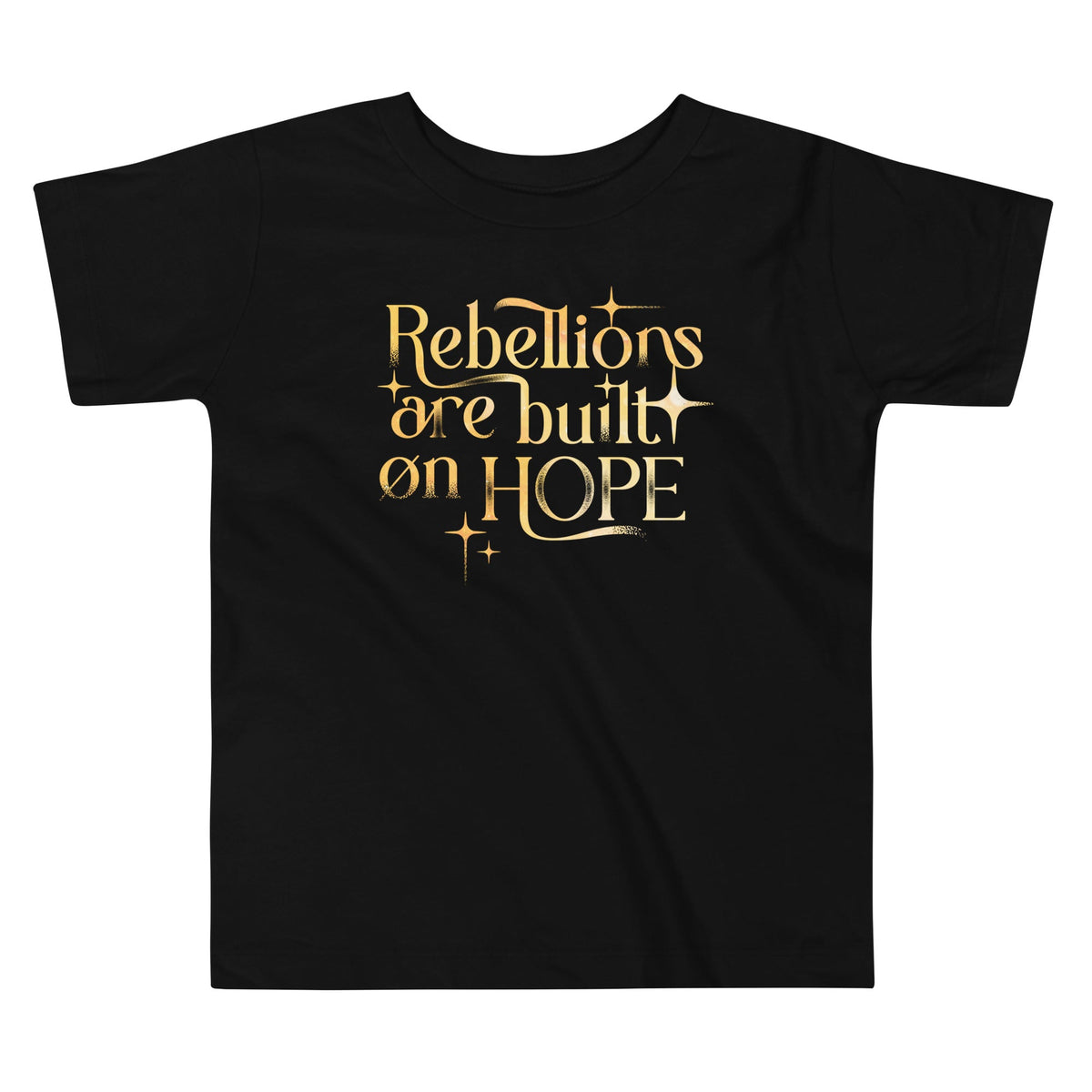 Rebellions Are Built On Hope Kid's Toddler Tee product image 1