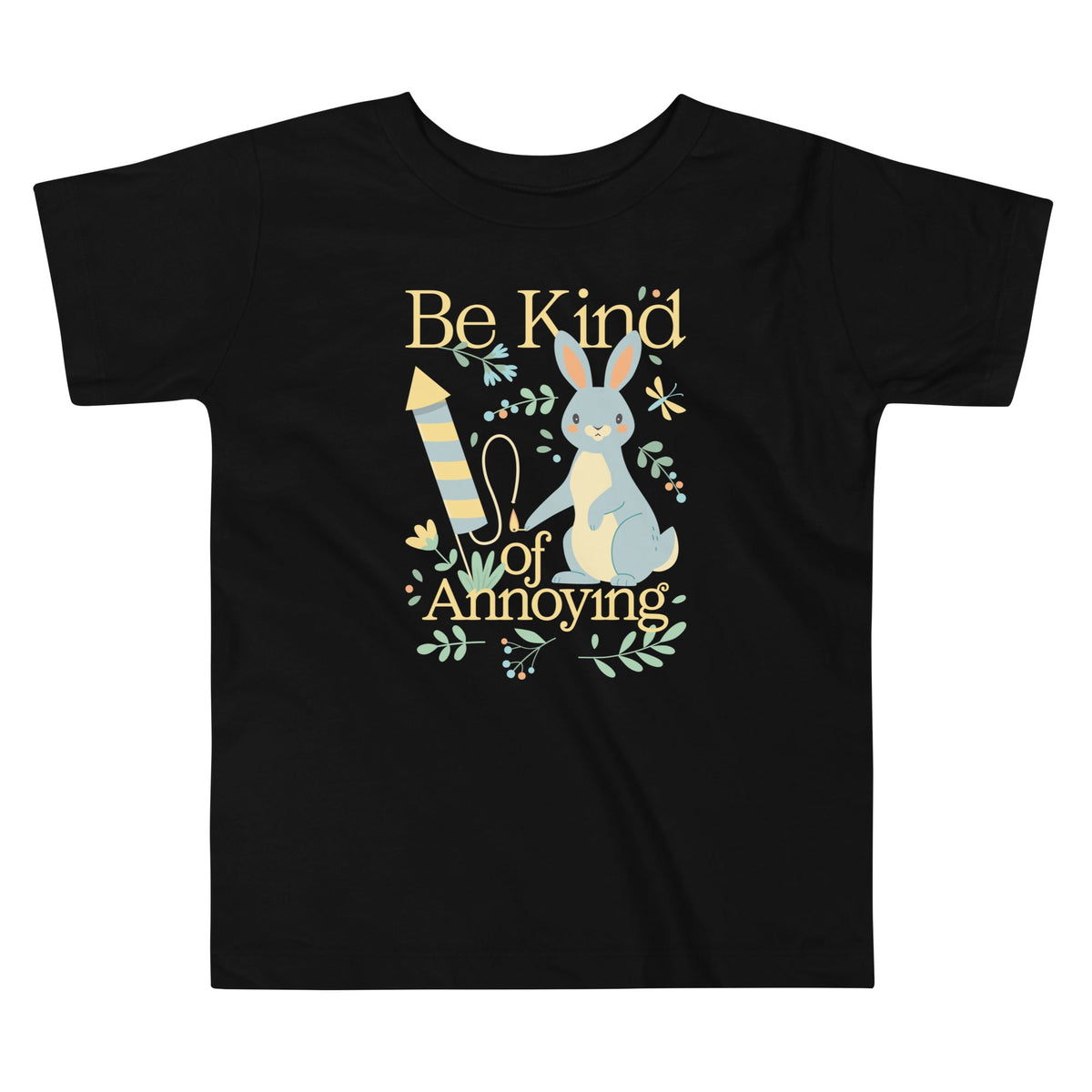 Be Kind Of Annoying Kid's Toddler Tee product image 1