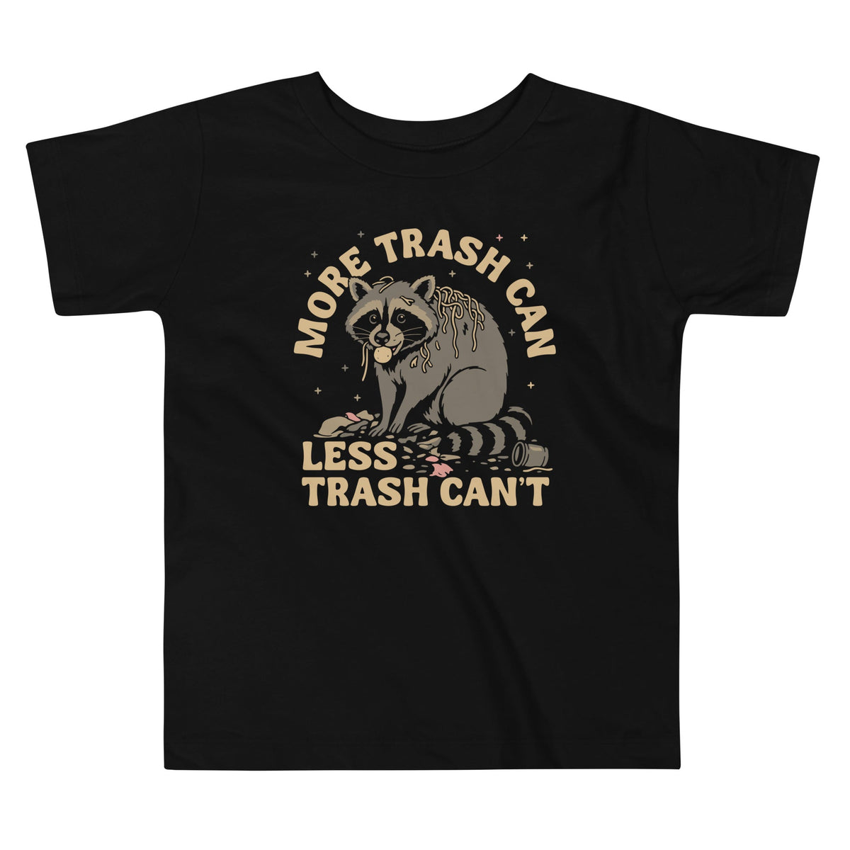 More Trash Can Less Can't Kid's Toddler Tee product image 1