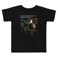 A Simple Question Of Weight Ratios Kid's Toddler Tee product image 1