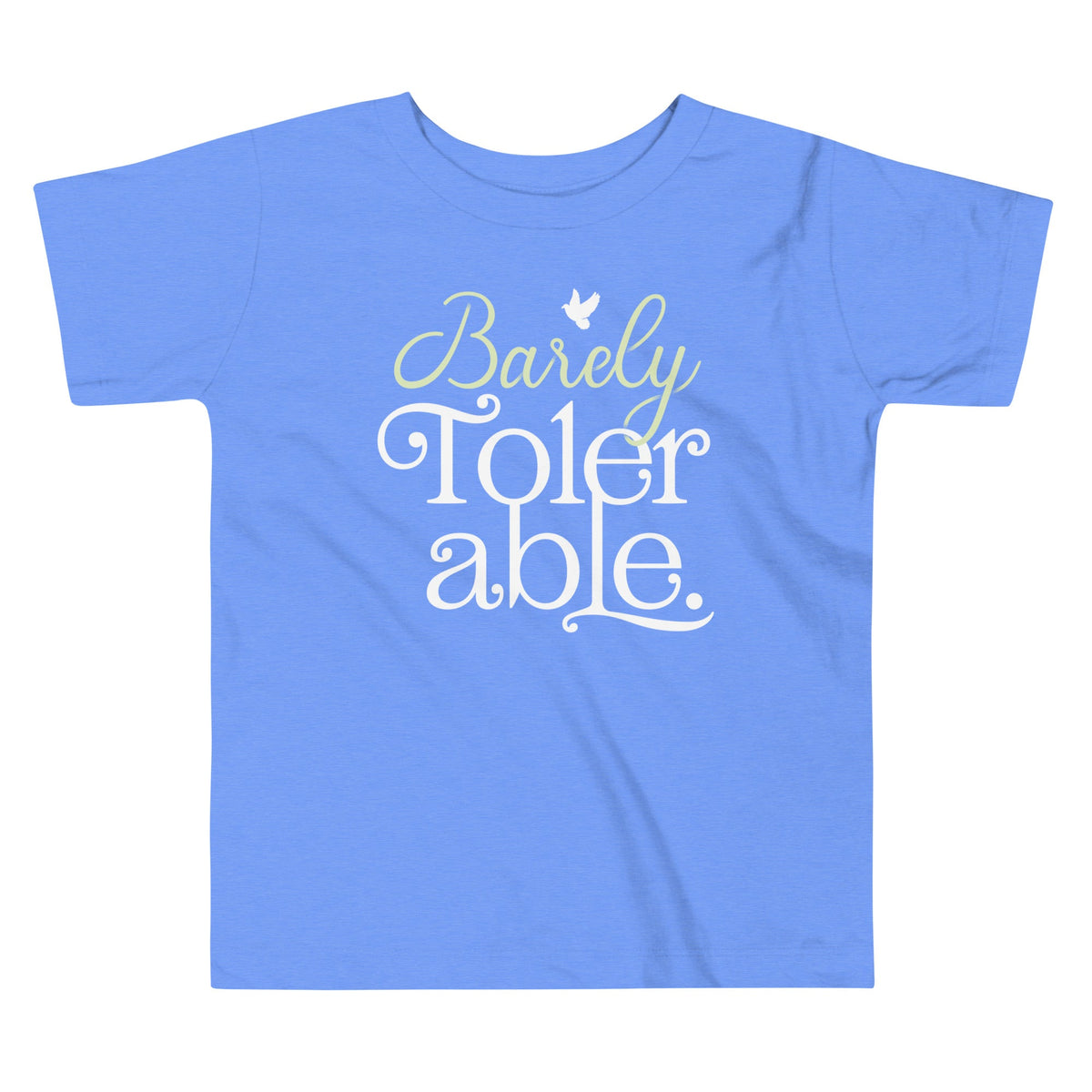 Barely Tolerable Kid's Toddler Tee product image 2