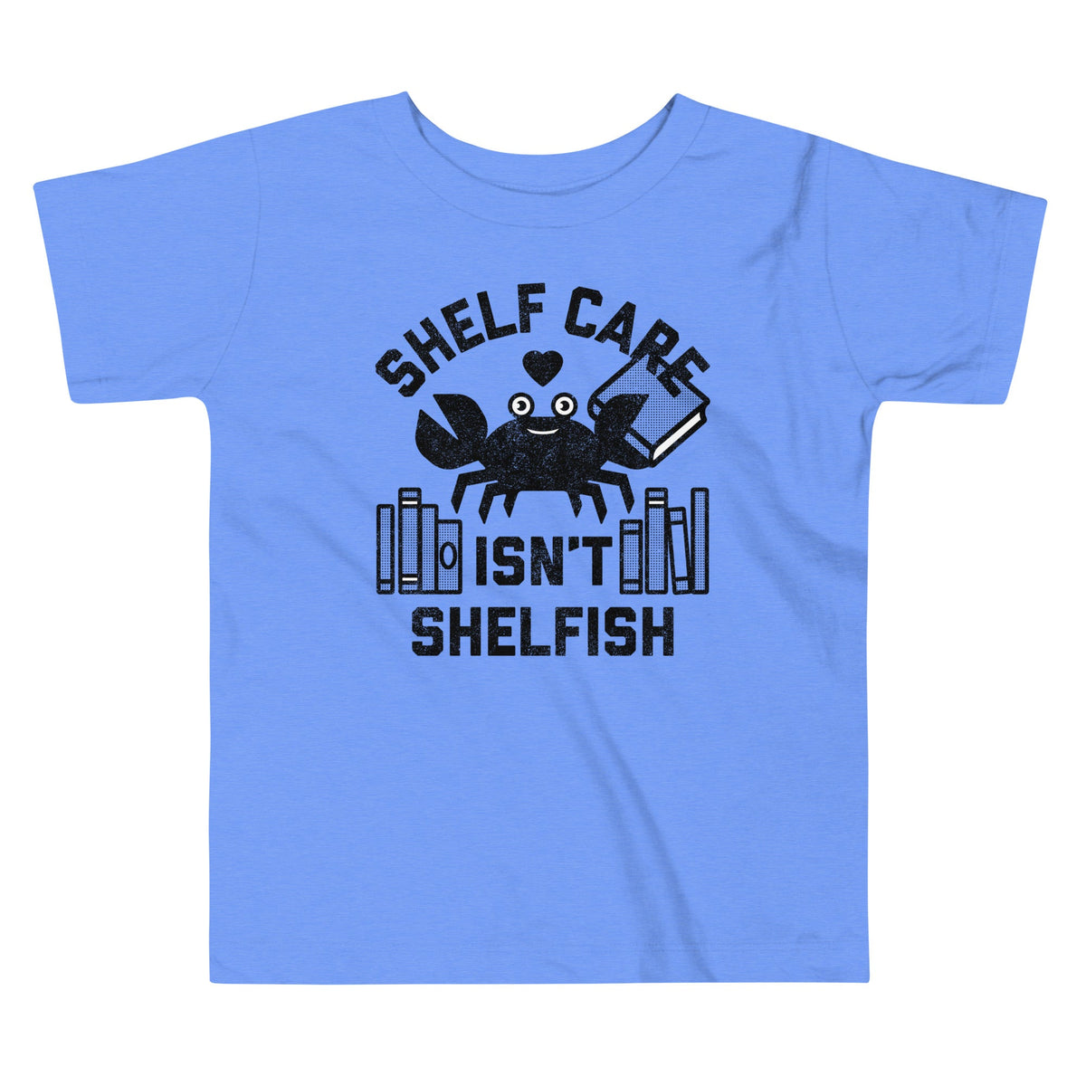 Shelf Care Isn't Shelfish Kid's Toddler Tee product image 2