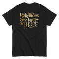 Rebellions Are Built On Hope Men's Classic Tee product image 1