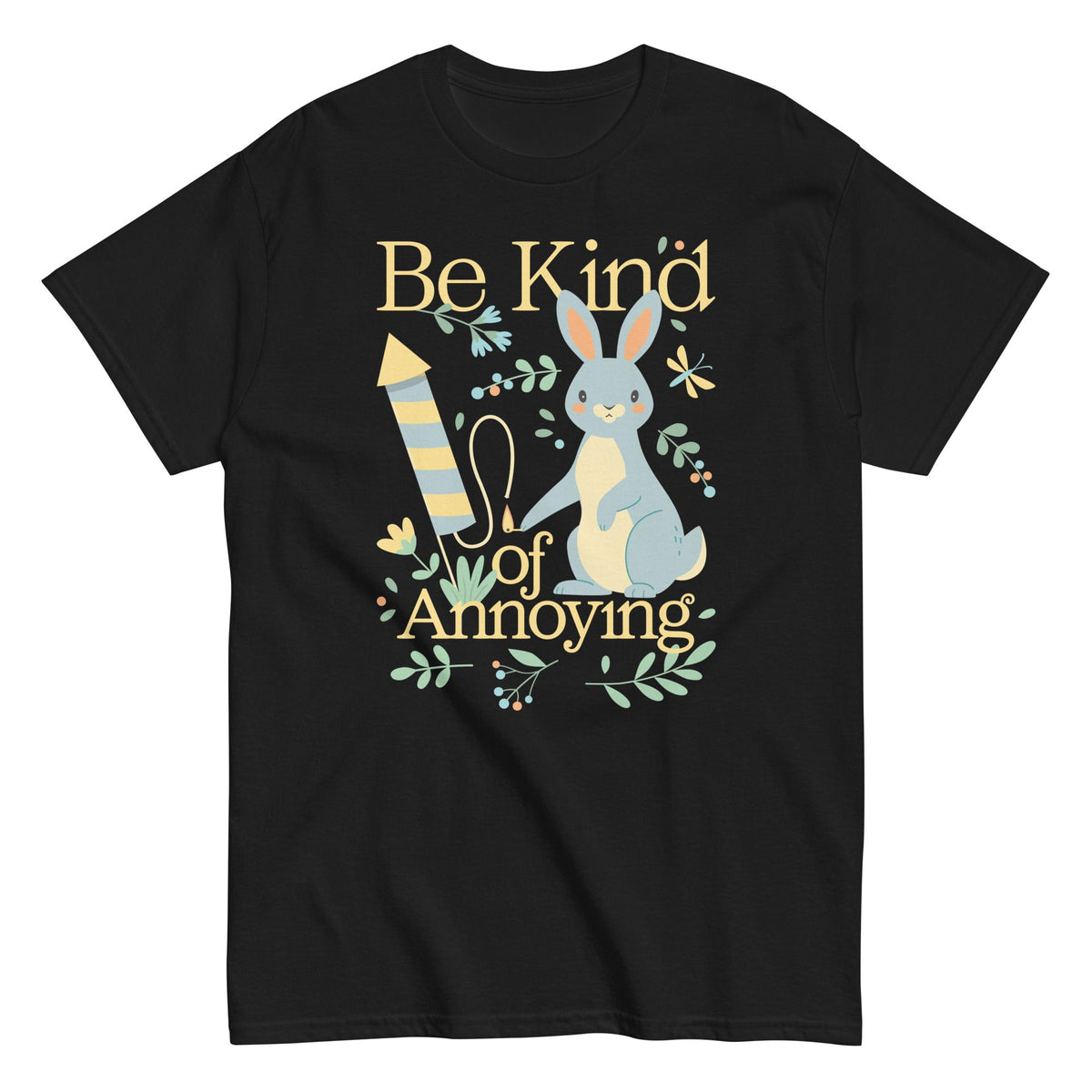 Be Kind Of Annoying Men's Classic Tee product image 3