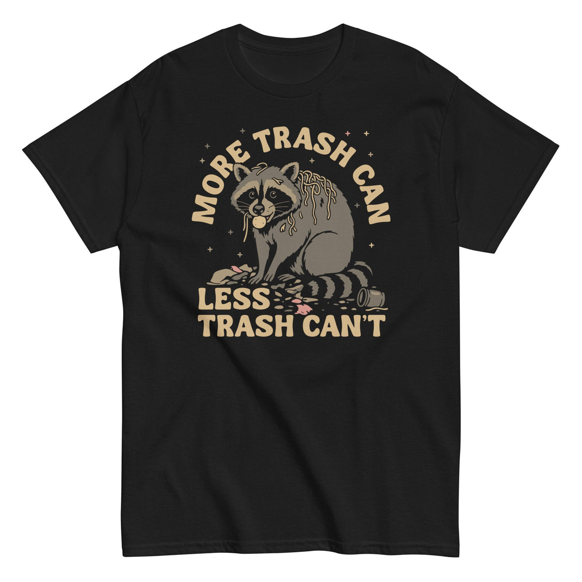 More Trash Can Less Can't Men's Classic Tee product image 1