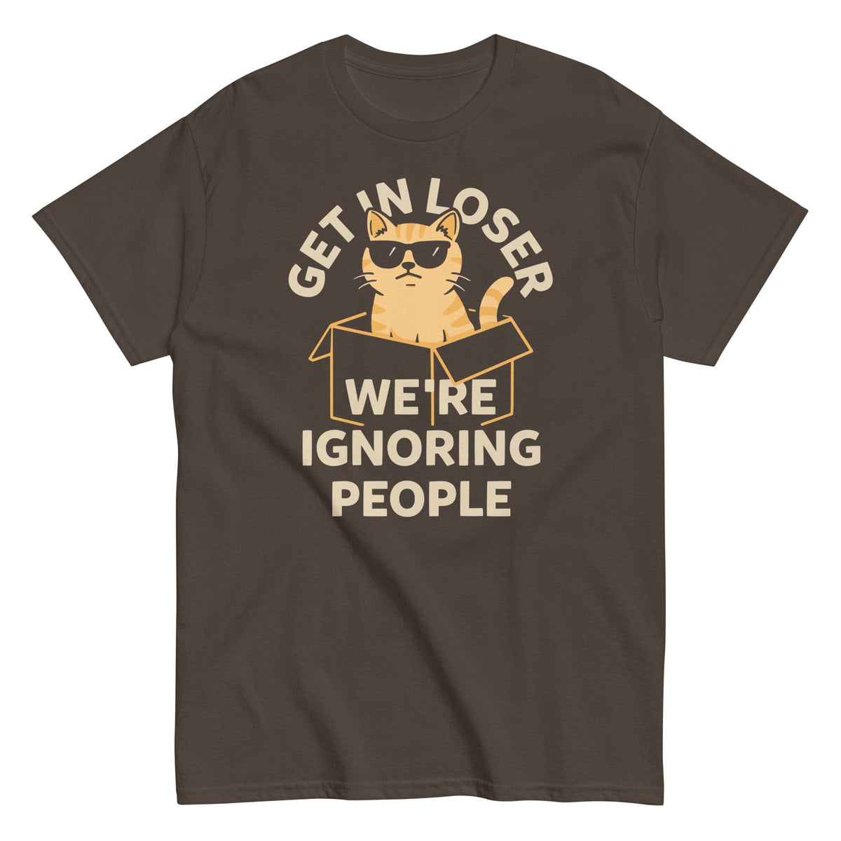 Get In Loser We're Ignoring People Men's Classic Tee product image 3