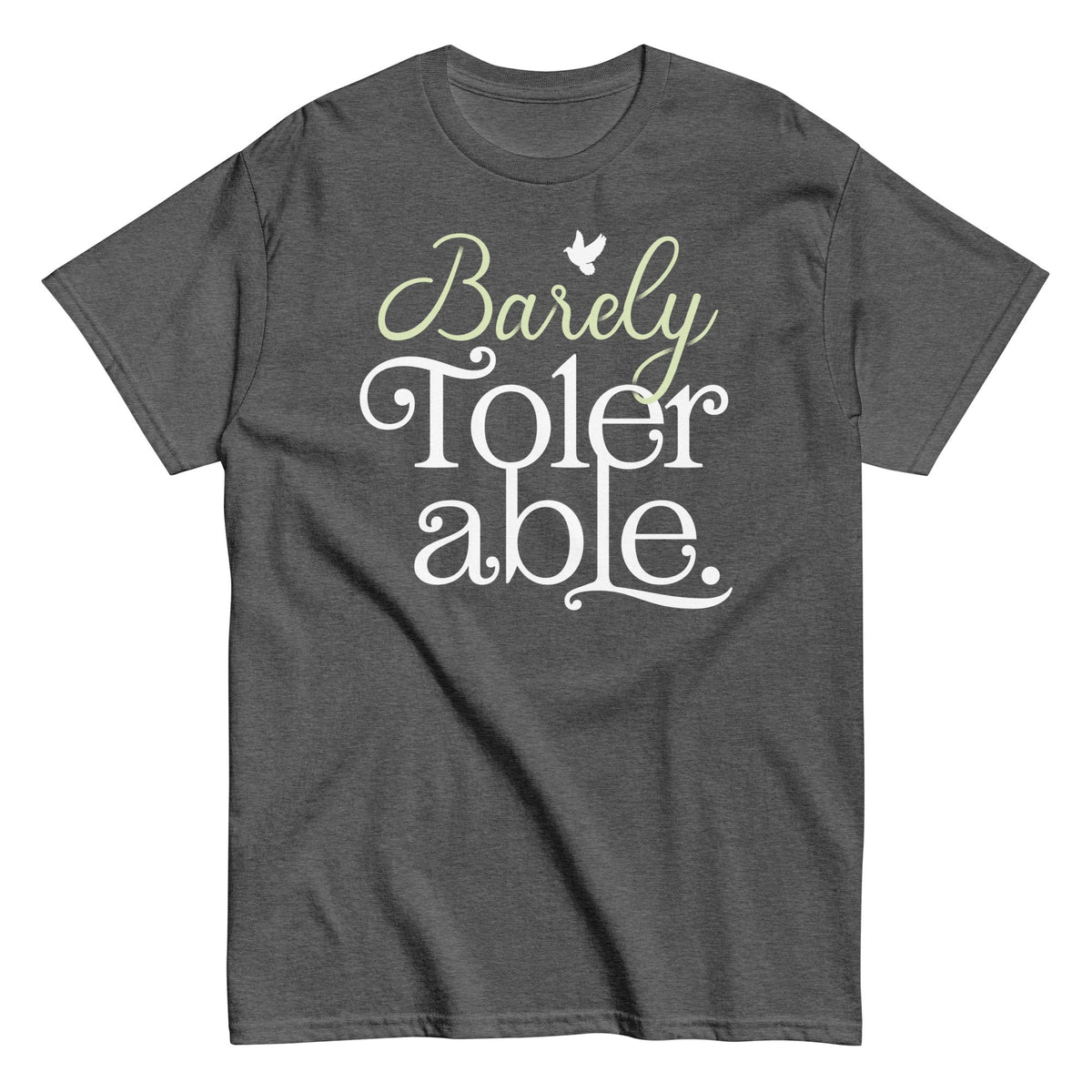 Barely Tolerable Men's Classic Tee product image 1