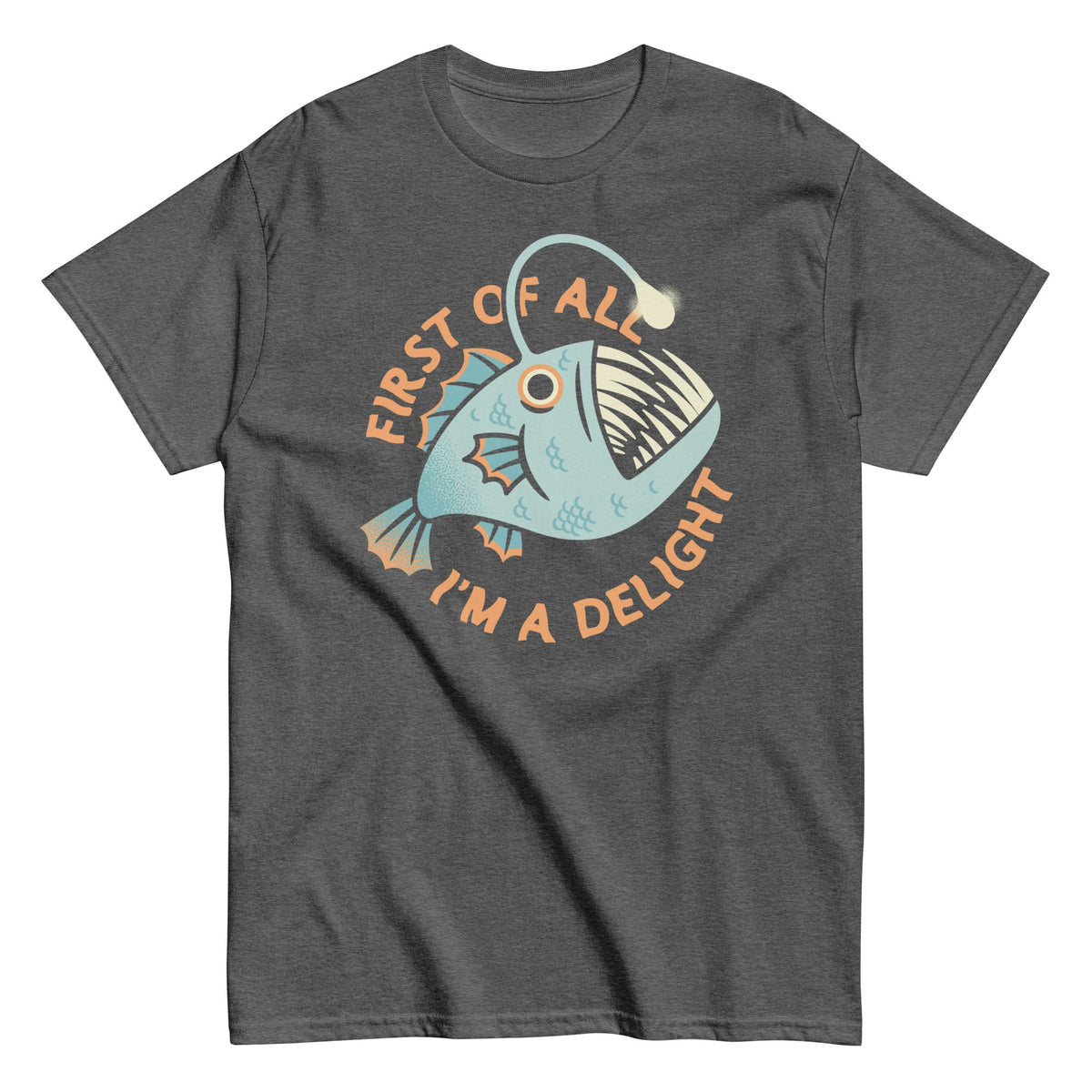 First Of All I'm A Delight Men's Classic Tee product image 1