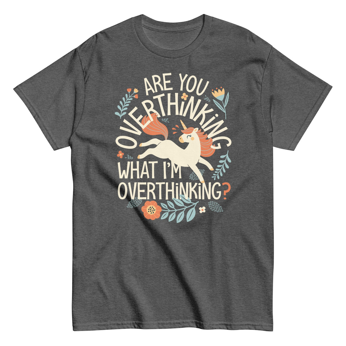 Are You Overthinking What I'm Men's Classic Tee product image 2