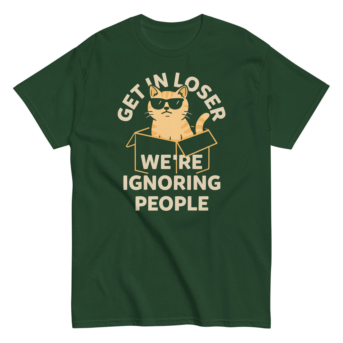 Get In Loser We're Ignoring People Men's Classic Tee product image 2