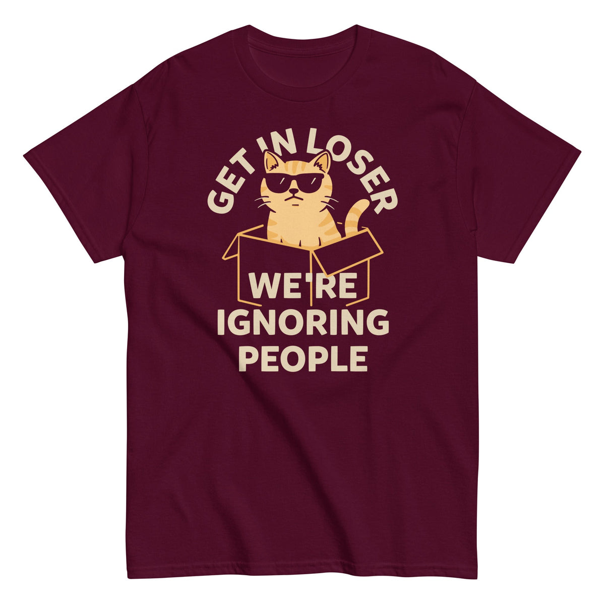 Get In Loser We're Ignoring People Men's Classic Tee product image 5