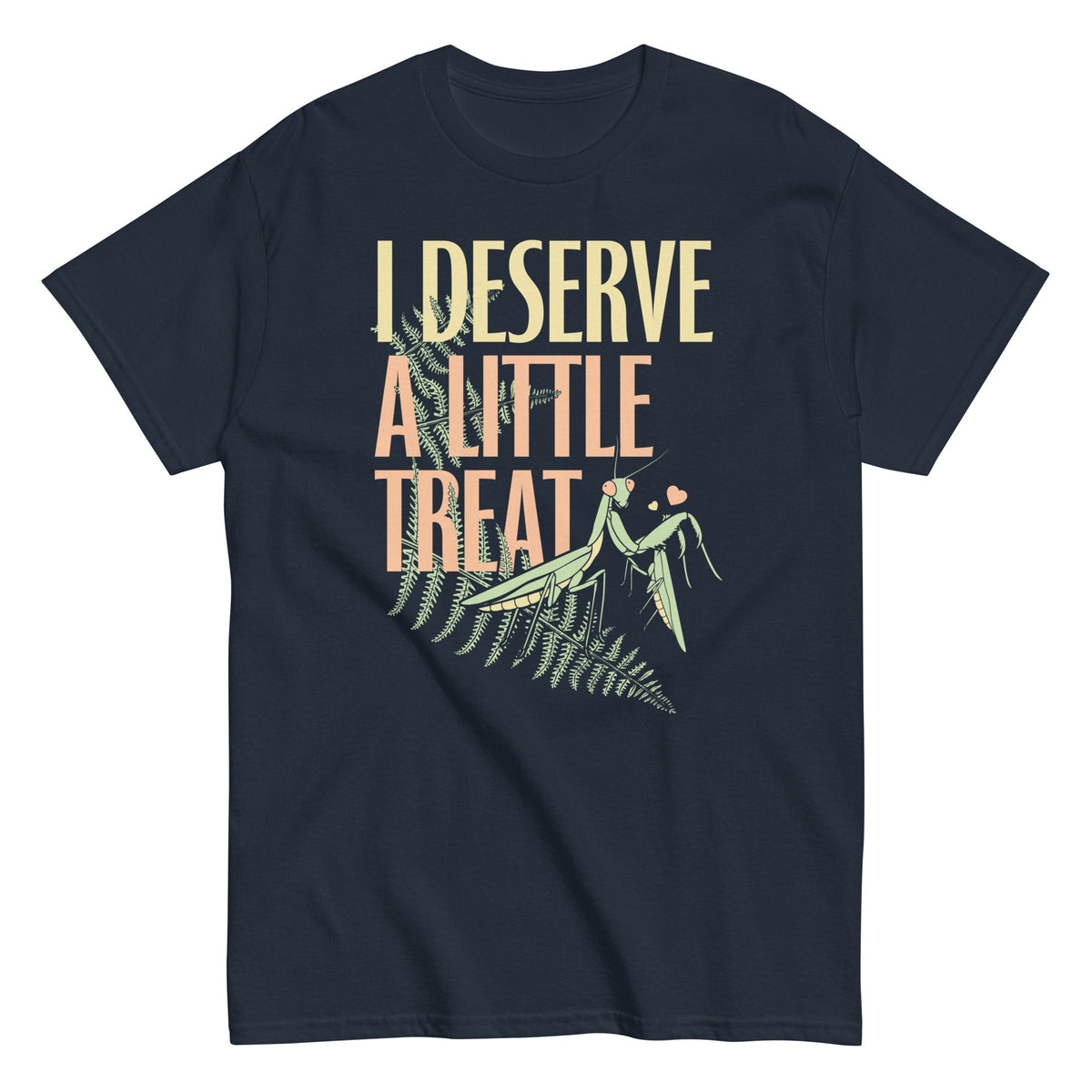 I Deserve A Little Treat Men's Classic Tee product image 3