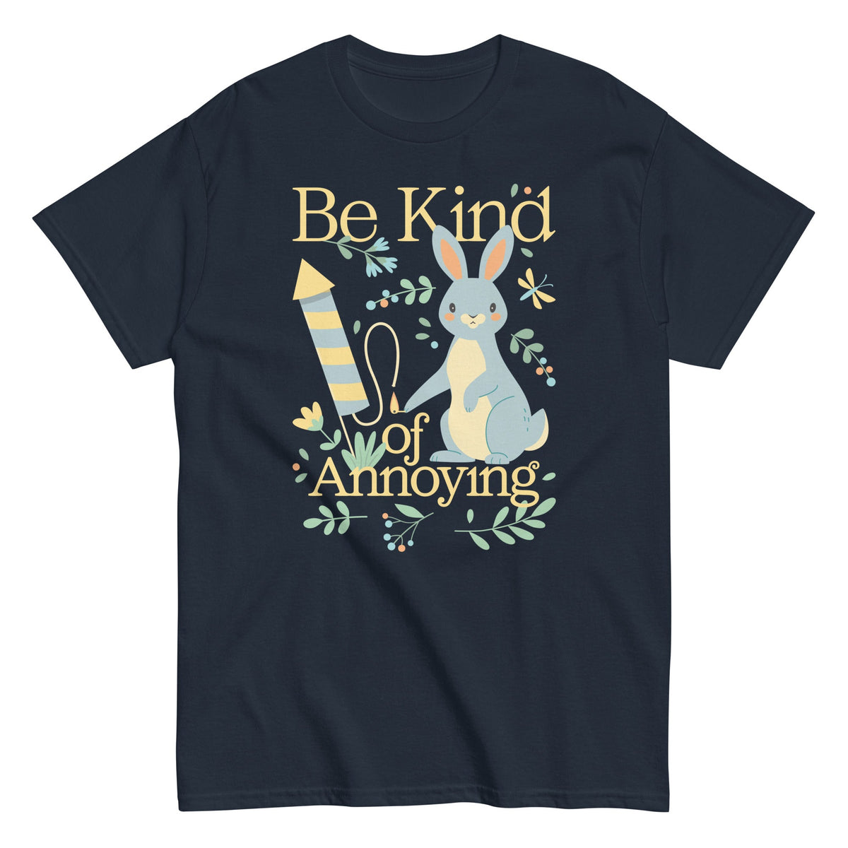 Be Kind Of Annoying Men's Classic Tee product image 4