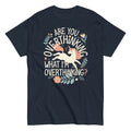 Are You Overthinking What I'm Men's Classic Tee product image 1