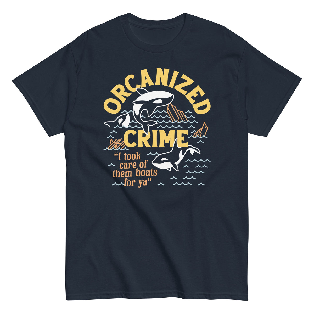 Orcanized Crime Men's Classic Tee product image 3