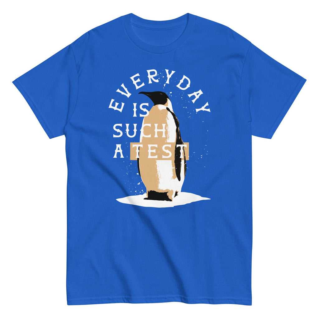 Everyday Is Such A Test Men's Classic Tee product image 4