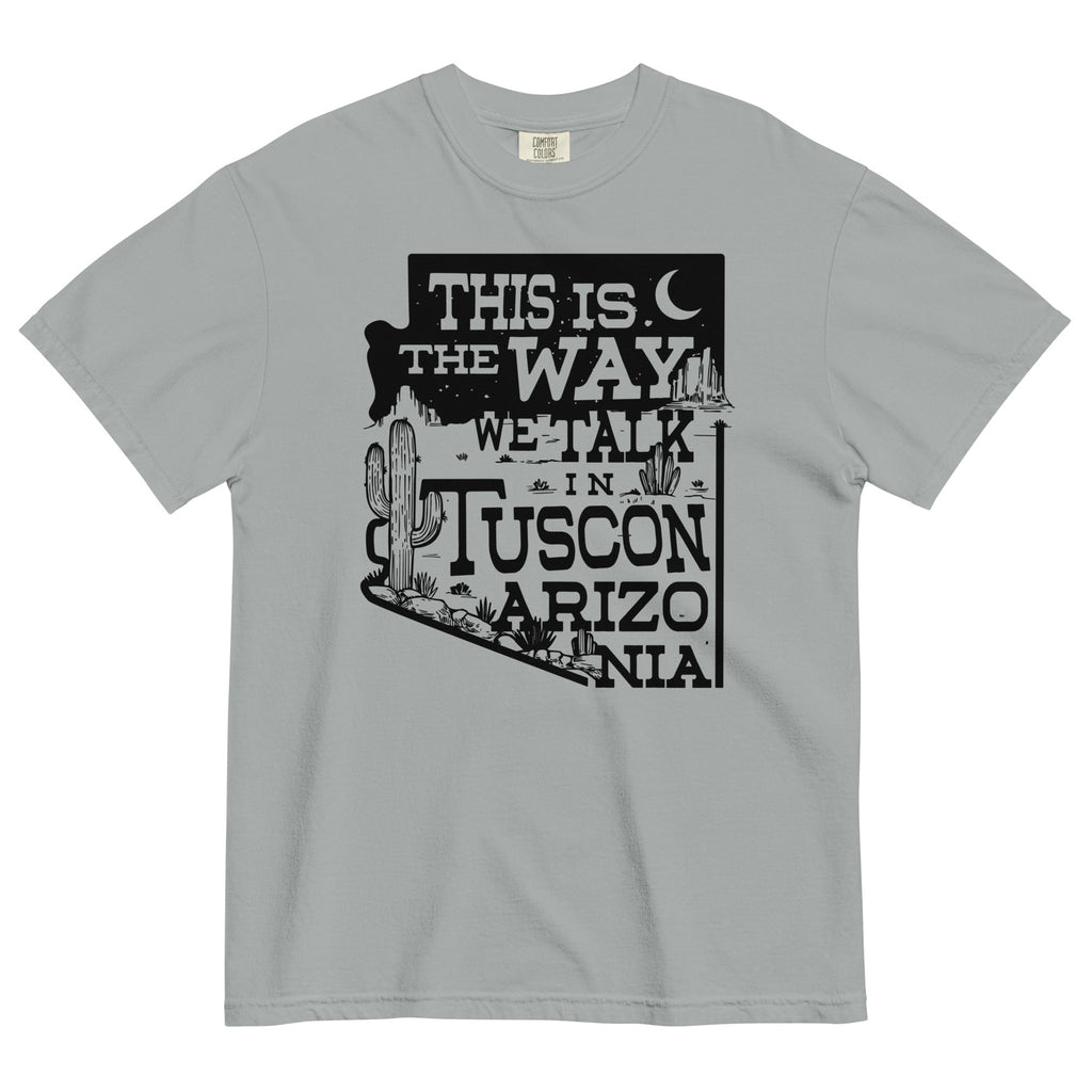 This Is The Way We Talk In Tuscon Arizonia Men's Relaxed product image 3