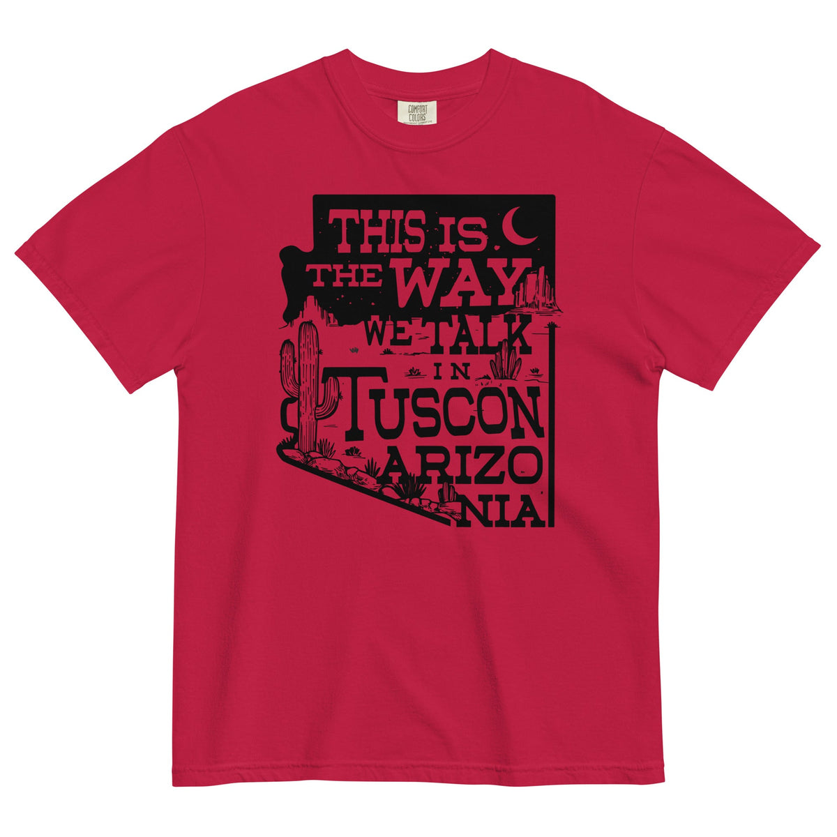 This Is The Way We Talk In Tuscon Arizonia Men's Relaxed product image 5