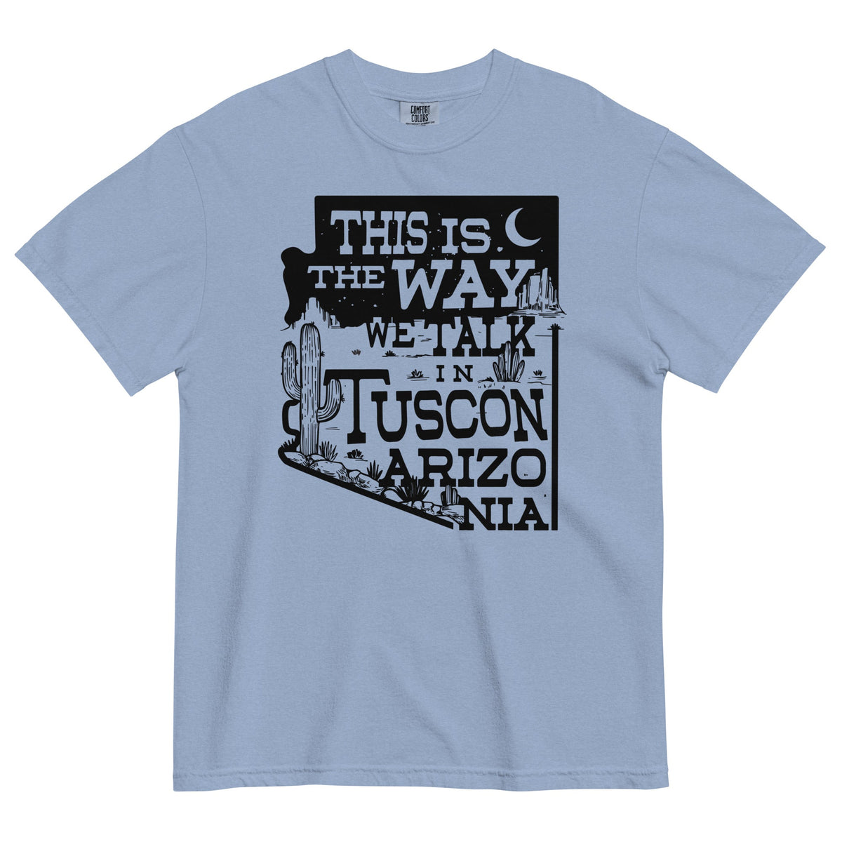 This Is The Way We Talk In Tuscon Arizonia Men's Relaxed product image 2