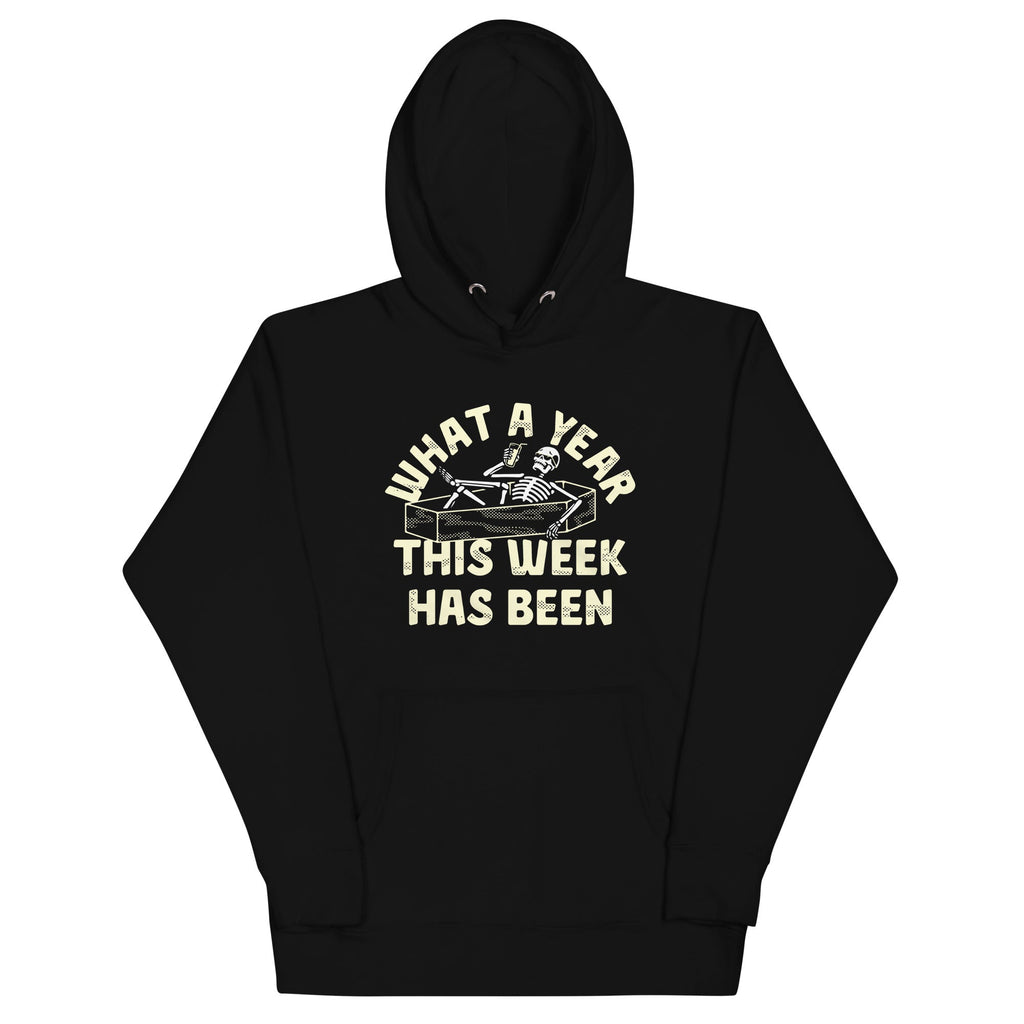 What A Year This Week Has Been Unisex Hoodie product image 3