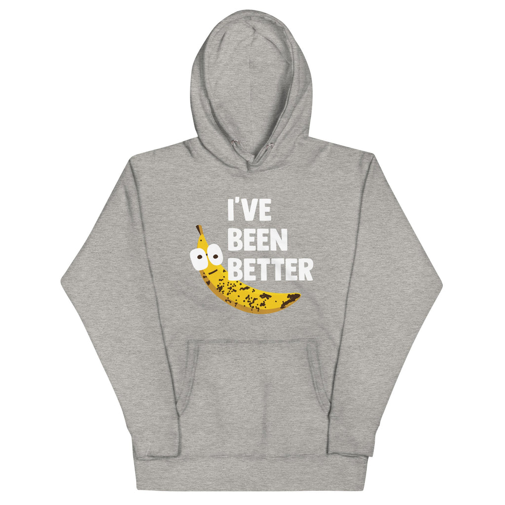 I've Been Better Unisex Hoodie product image 6