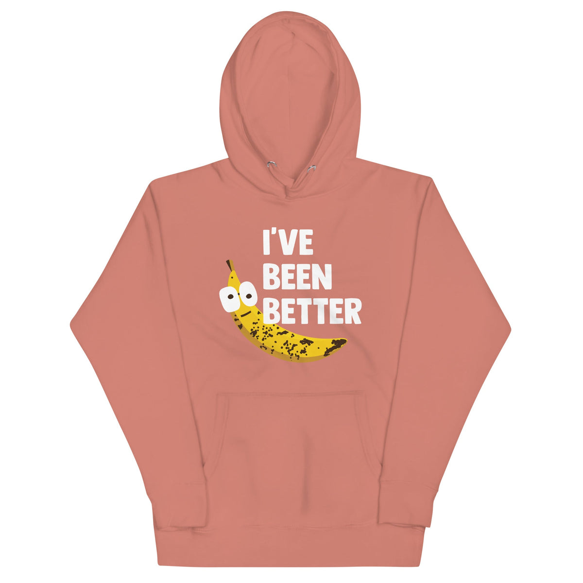I've Been Better Unisex Hoodie product image 5