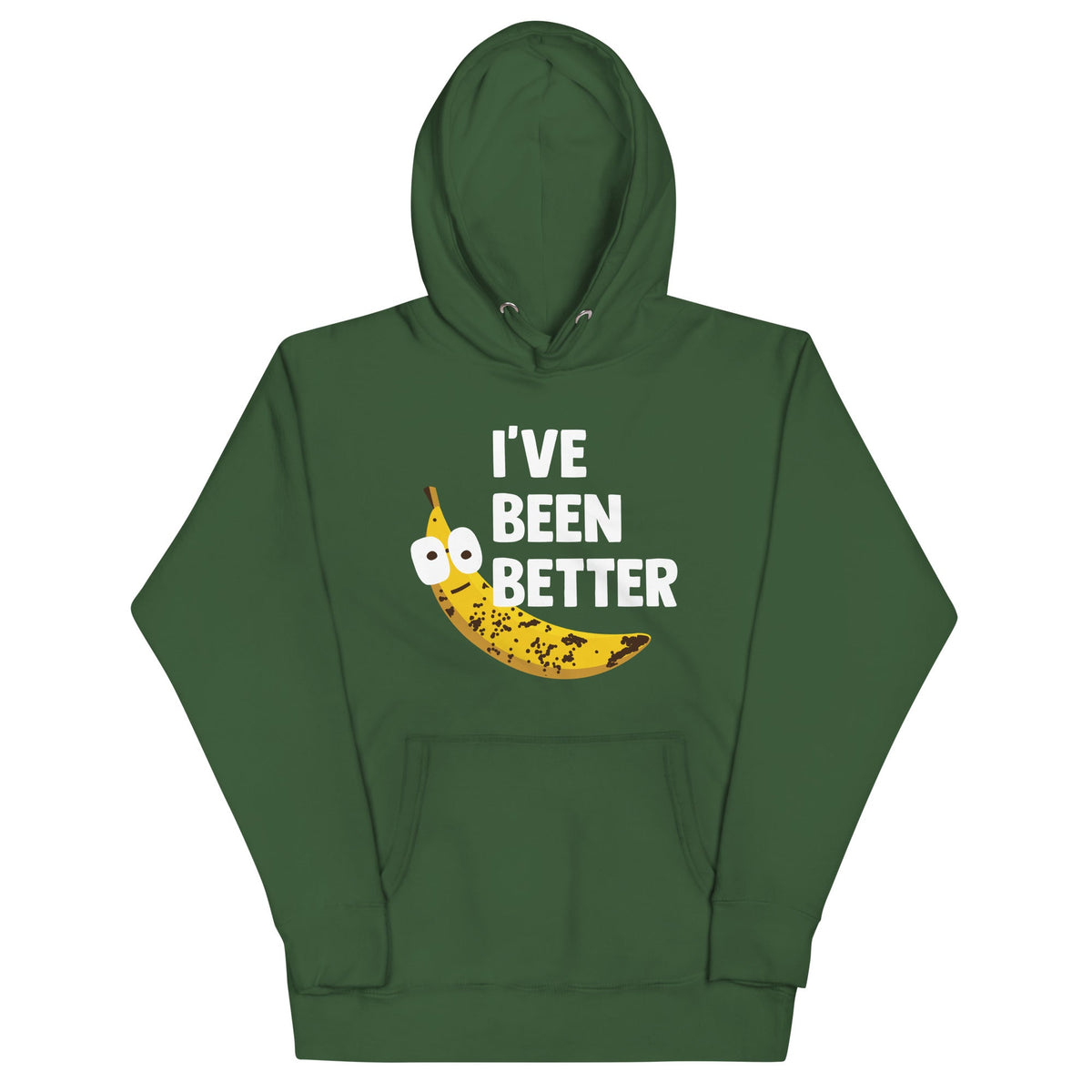 I've Been Better Unisex Hoodie product image 3
