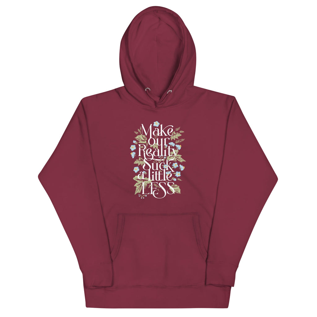 Make Our Reality Suck A Little Less Unisex Hoodie product image 3