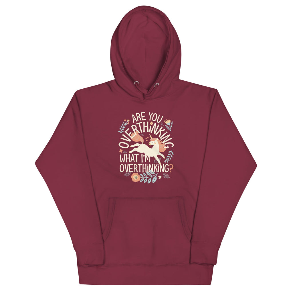 Are You Overthinking What I'm Unisex Hoodie product image 4