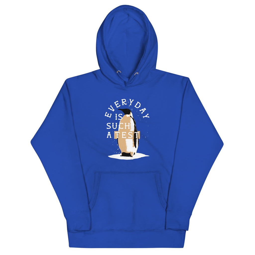 Everyday Is Such A Test Unisex Hoodie product image 3