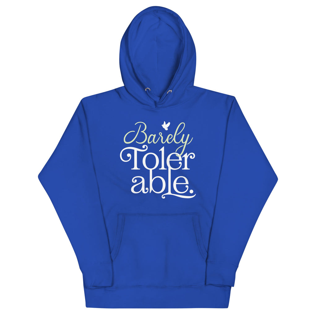 Barely Tolerable Unisex Hoodie product image 3