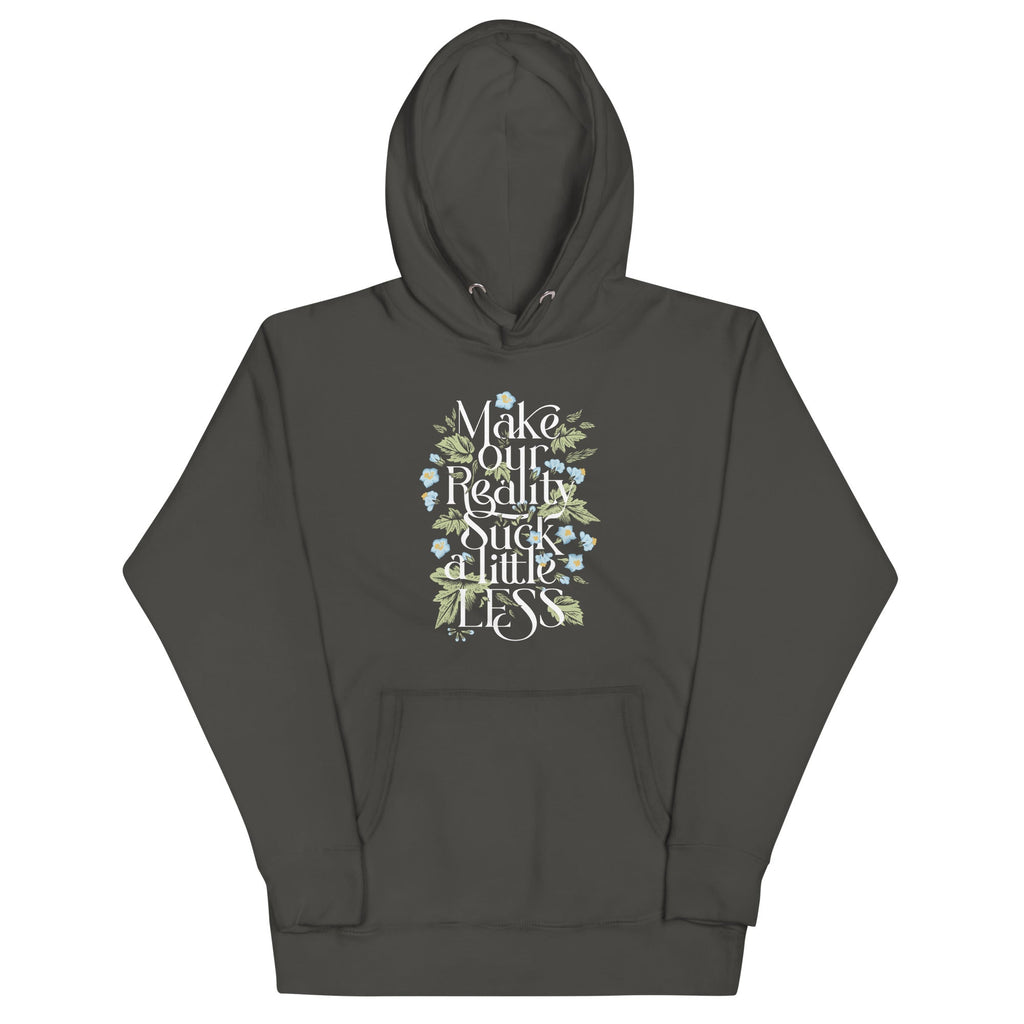 Make Our Reality Suck A Little Less Unisex Hoodie product image 4