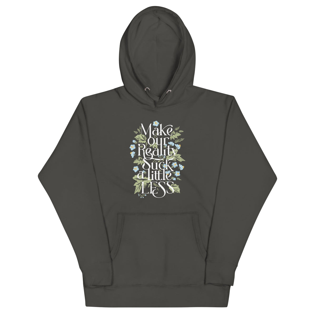 Make Our Reality Suck A Little Less Unisex Hoodie product image 4