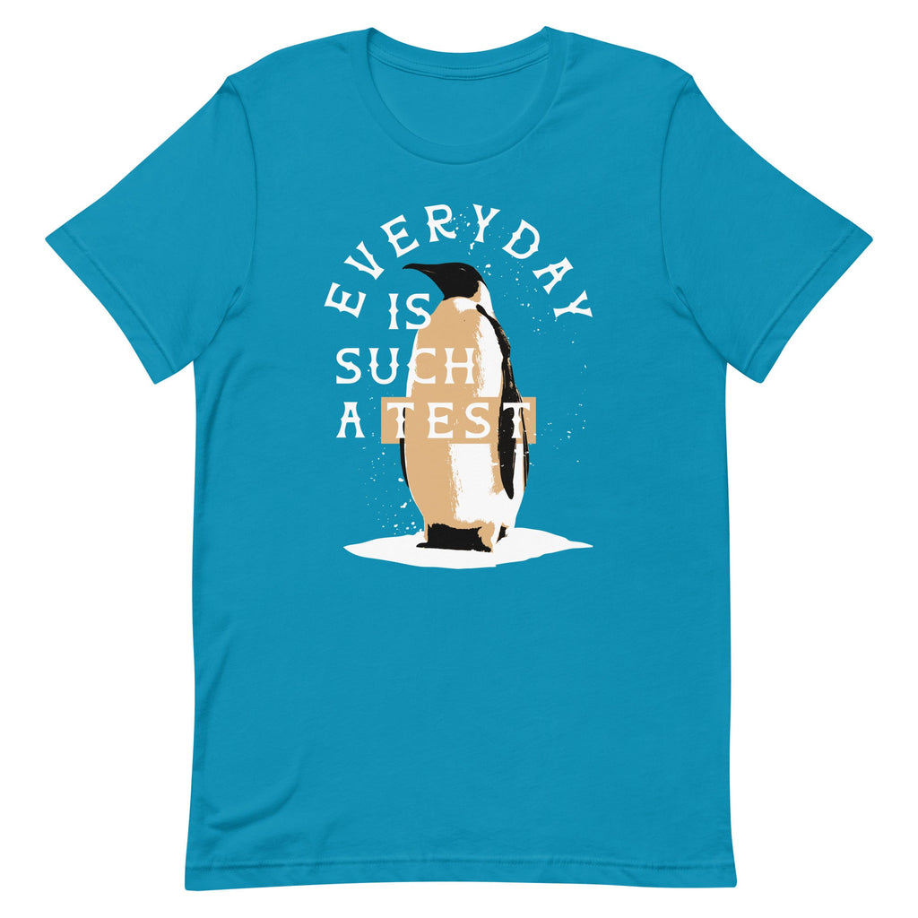 Everyday Is Such A Test Men's Signature Tee product image 3