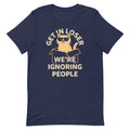 Get In Loser We're Ignoring People Men's Signature Tee product image 1