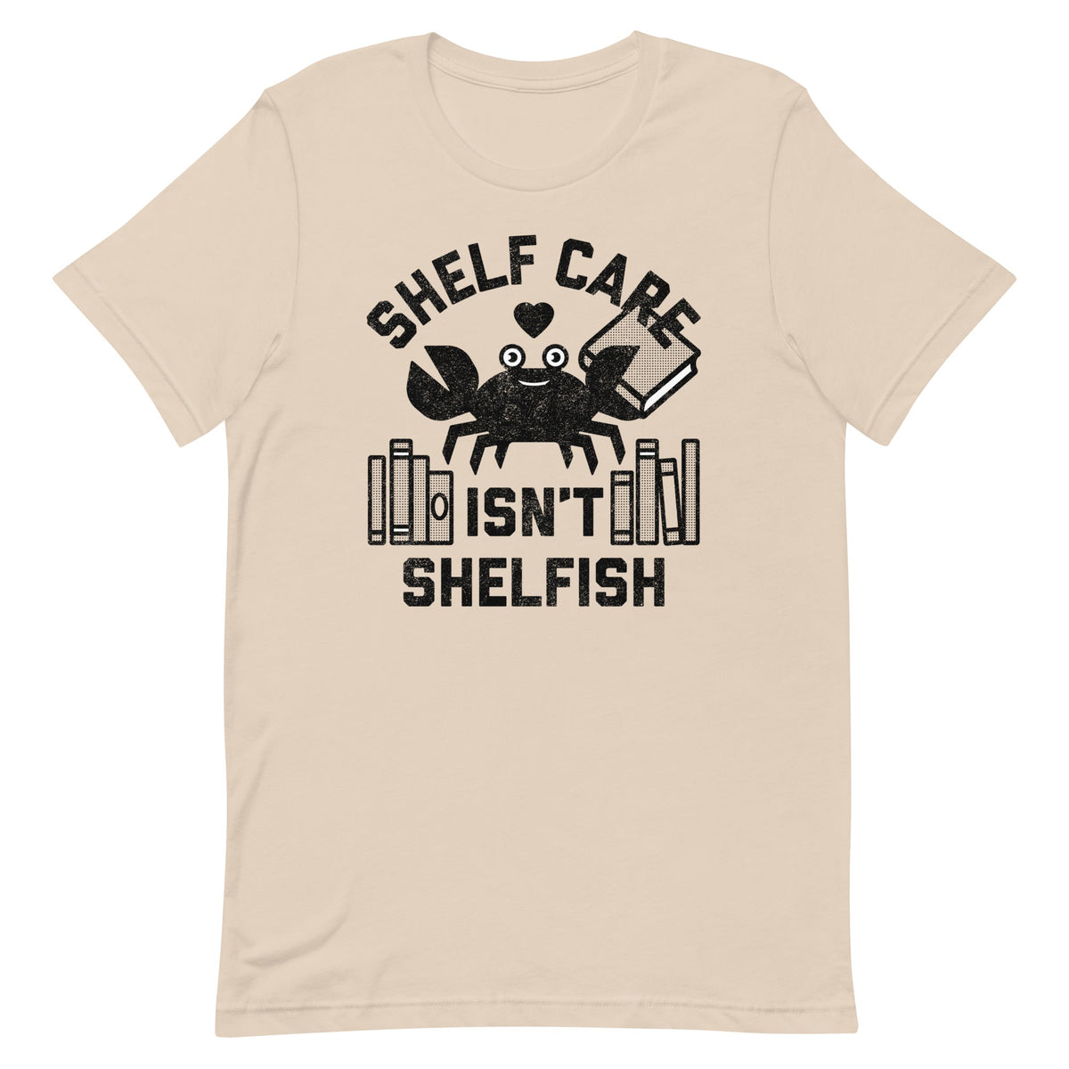 Shelf Care Isn't Shelfish Men's Signature Tee product image 6