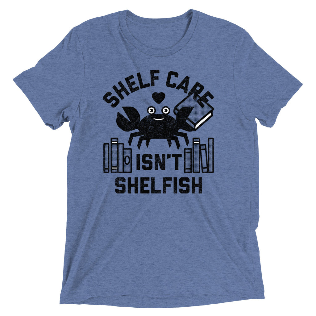 Shelf Care Isn't Shelfish Men's Tri-Blend Tee product image 4