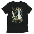 Be Kind Of Annoying Men's Tri-Blend Tee product image 1
