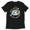 First Of All I'm A Delight Men's Tri-Blend Tee product image 1