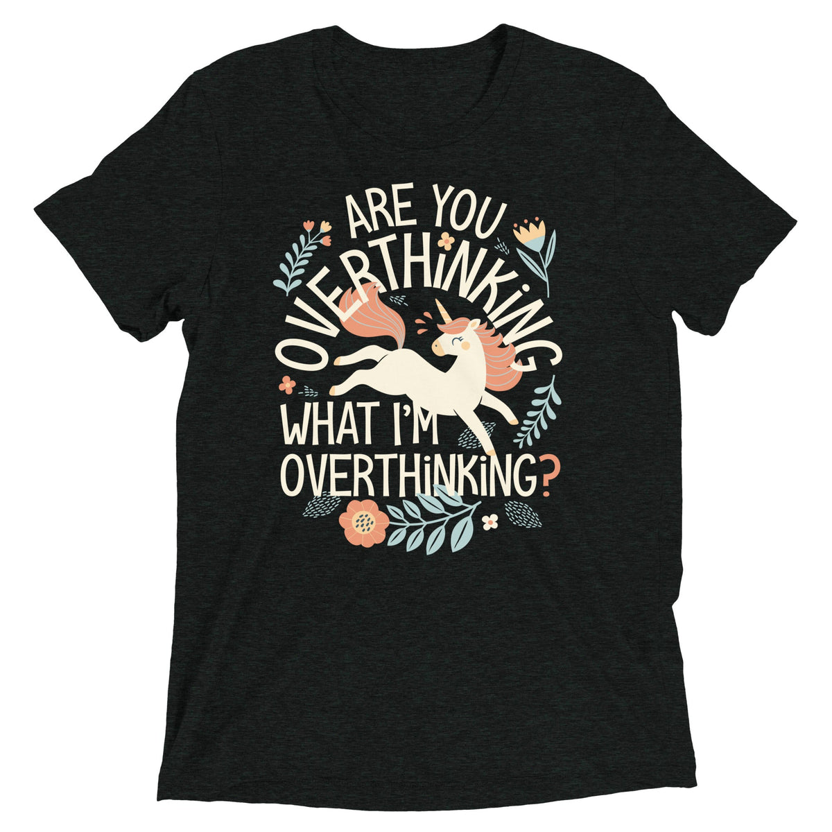 Are You Overthinking What I'm Men's Tri-Blend Tee product image 2