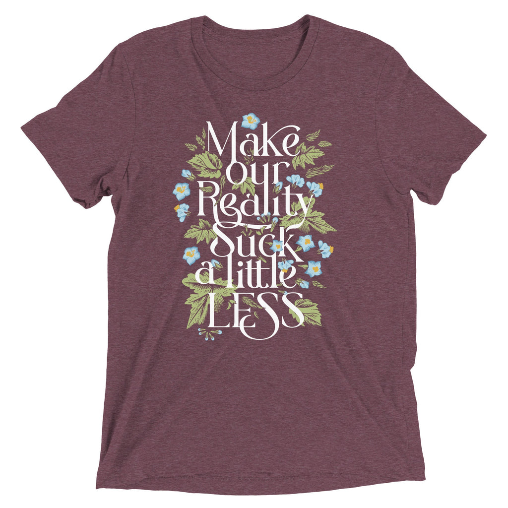 Make Our Reality Suck A Little Less Men's Tri-Blend Tee product image 7