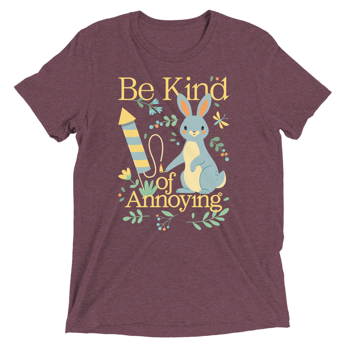 Be Kind Of Annoying Men's Tri-Blend Tee product image 5